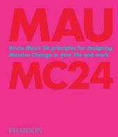 BRUCE MAU: MC24