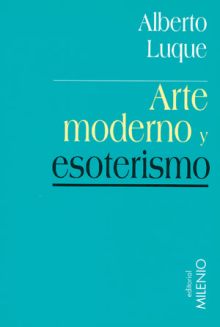 ARTE MODERNO Y ESOTERISMO