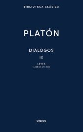 DIALOGOS IX. LEYES (LIBROS VII-XII)
