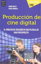 PRODUCCION DE CINE DIGITAL