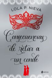 CONSECUENCIAS DE RETAR A UN CONDE