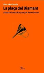 La plaça del Diamant.