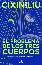 PROBLEMA DE LOS TRES CUERPOS, EL.(EDICION ILUSTRADA)