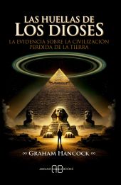 HUELLAS DE LOS DIOSES, LAS