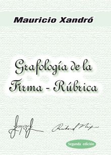 GRAFOLOGIA DE LA FIRMA-RUBRICA