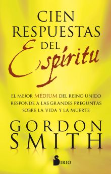 CIEN RESPUESTAS DEL ESPIRITU