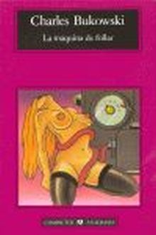 MAQUINA DE FOLLAR, LA