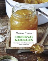 CONSERVAS NATURALES (MEJORES METODOS PRESERVAR FRU