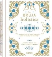 LA BRUJA HOLISTICA