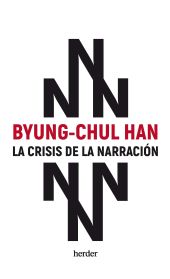 CRISIS DE LA NARRACIÓN, LA