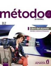 Método 4 de español (B2). Libro del alumno