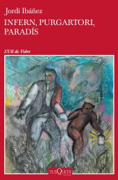 Infern, Purgatori, Paradís