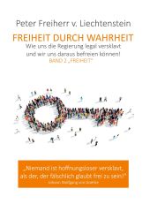 FREIHEIT DURCH WAHRHEIT