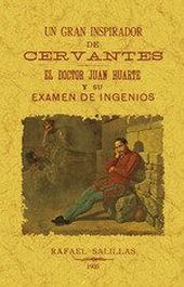 UN GRAN INSPIRADOR DE CERVANTES