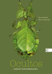 Ocultos. Animais extraordinarios