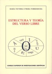 ESTRUCTURA Y TEORIA DEL VERSO LIBRE