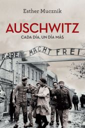 AUSCHWITZ. EDICIÓN 80 ANIVERSARIO