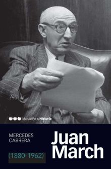 JUAN MARCH (1880-1962)