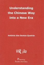 Understanding the Chinese Way into a New Era