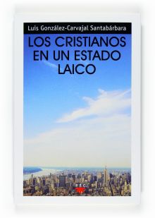 GP.108 CRISTIANOS EN UN ESTADO LAICO