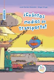 ¡CUÁNTOS MEDIOS DE TRANSPORTE!