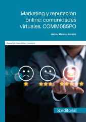 MARKETING Y REPUTACION ONLINE: COMUNIDADES VIRTUALES. COMM085PO