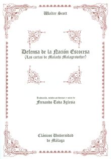DEFENSA DE LA NACIÓN ESCOCESA (LAS CARTAS DE MALACHI MALAGROWTHER)