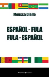 DICCIONARIO FULA ESPAÑOL  ESPAÑOL FULA