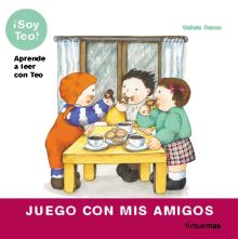 SOY TEO JUEGO CON MIS AMIGOS