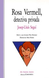 Rosa Vermell, detectiva privada