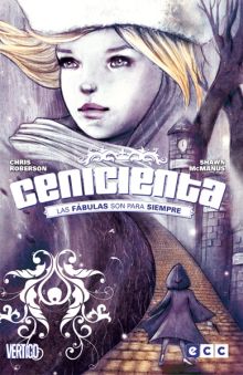 Fábulas presenta: Cenicienta. Las fábulas son para siempre