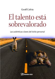 El talento está sobrevalorado