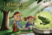 EL FOLLET ORIOL I L ESTRANY ENCANTERI