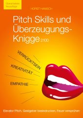PITCH SKILLS UND ÜBERZEUGUNGS-KNIGGE 2100