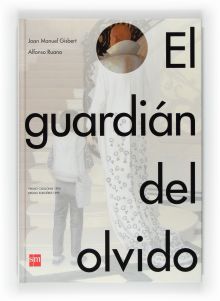 EL GUARDIAN DEL OLVIDO