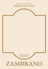 Zambrano sobre la arquitectura