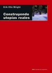 CONSTRUYENDO UTOPIAS REALES