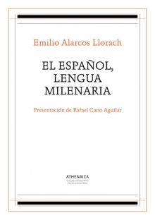 EL ESPAÑOL, LENGUA MILENARIA