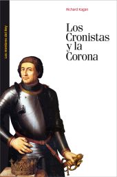 Los Cronistas y la Corona.