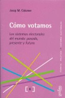 Cómo votamos