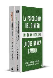 PACK: LA PSICOLOGÍA DEL DINERO + LO QUE NUNCA CAMBIA