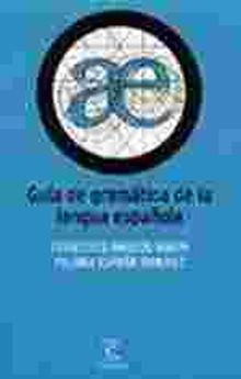 Guía de gramática de la lengua española