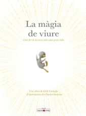 LA MÀGIA DE VIURE