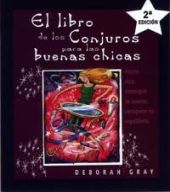 El libro de los conjuros para las buenas chicas