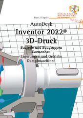 AUTODESK INVENTOR 2022 3D-DRUCK