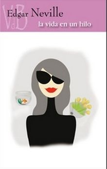 LA VIDA EN UN HILO