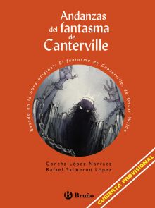 ANDANZAS DEL FANTASMA DE CANTERVILLE