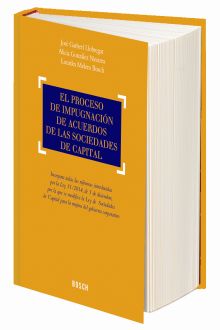El proceso de impugnación de acuerdos de las sociedades de capital