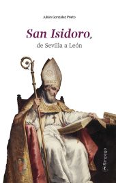 SAN ISIDORO, DE SEVILLA  A LEON