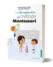 LES 100 REGLES D OR DEL METODE MONTESSORI